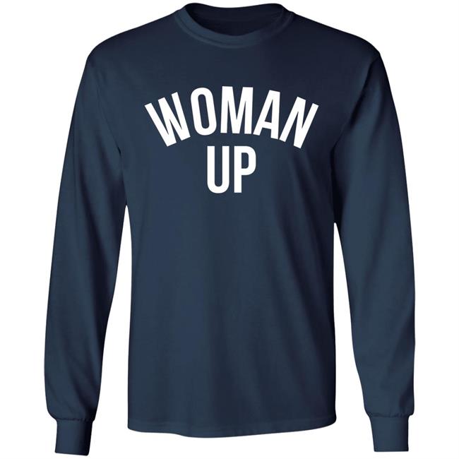 Darian Jae Cabrales Woman Up Shirt Darian Jae Cabrales Woman Up Shirt