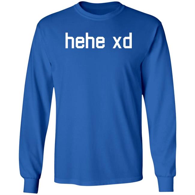 Lol Tyler 1 Store Merch Hehe Xd Shirt Lol Tyler 1 Store Merch Hehe Xd Shirt