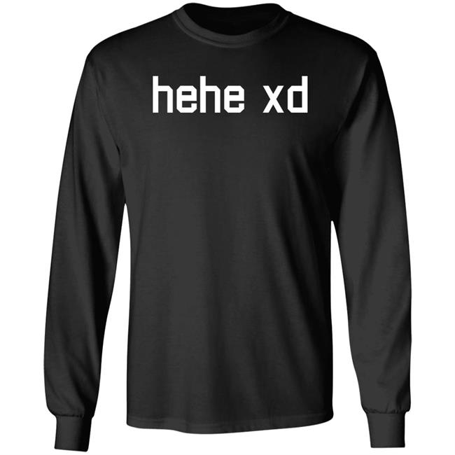 Lol Tyler 1 Store Merch Hehe Xd Shirt Lol Tyler 1 Store Merch Hehe Xd Shirt