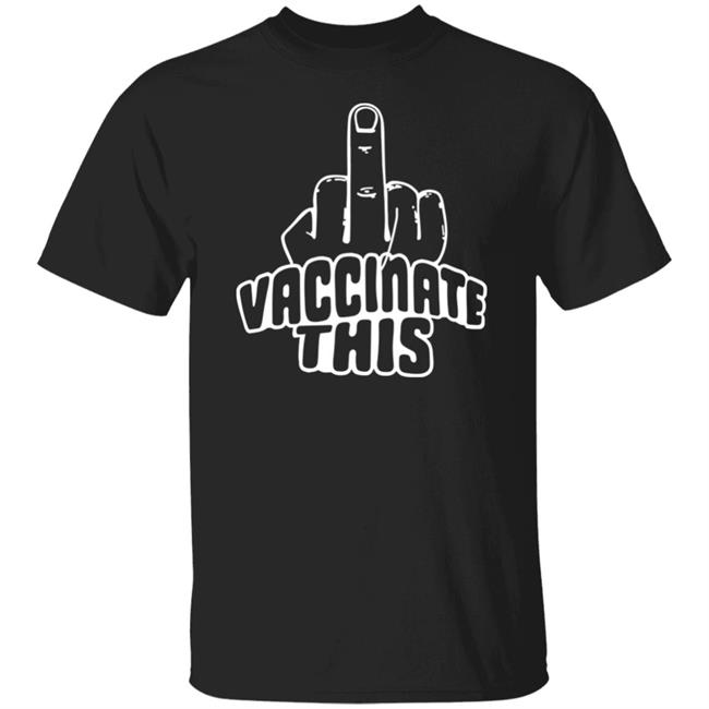 Laurence Fox Shirts Vaccinate This Shirt