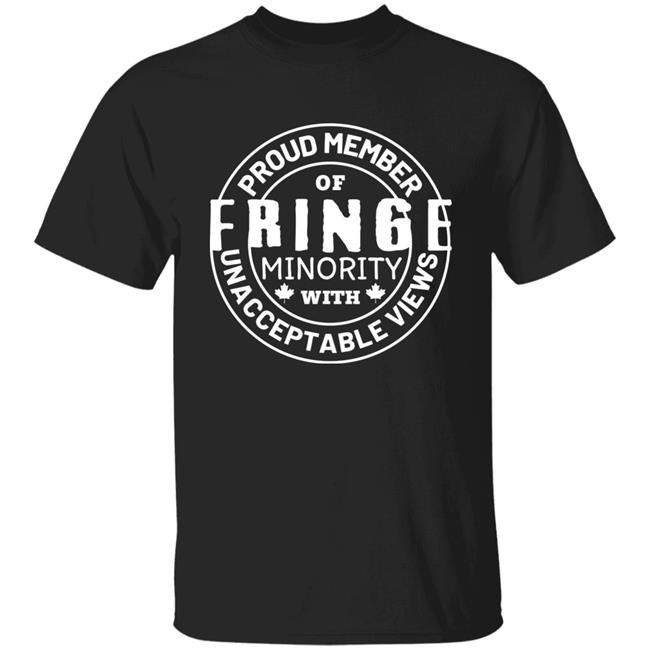 Katyacapybara Proud Member Of Fringe Minority With Unacceptable Views Shirt