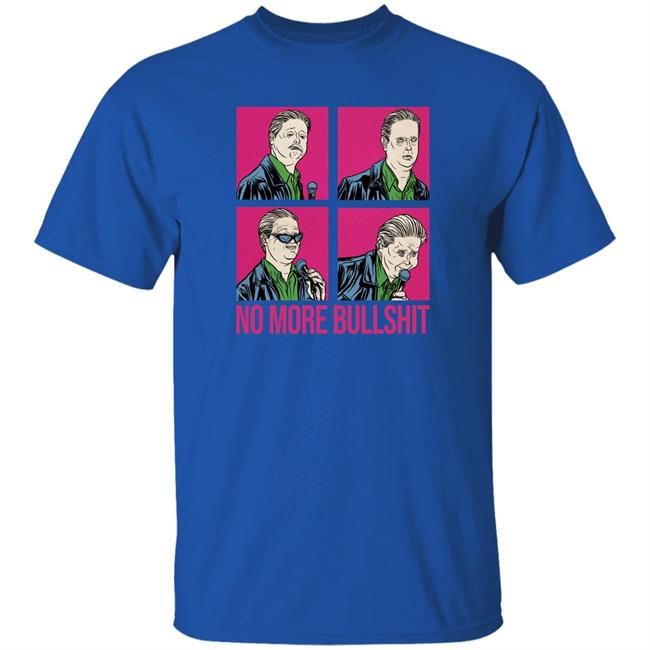Tim Heidecker Merch No More Bullshit Shirt Tim Heidecker Merch No More Bullshit Shirt