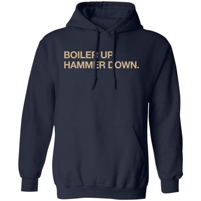 Obvious Shirts Shop Boiler Up Hammer Down Shirt Obvious Shirts Shop Boiler Up Hammer Down Shirt