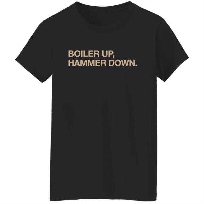 Obvious Shirts Shop Boiler Up Hammer Down Shirt Obvious Shirts Shop Boiler Up Hammer Down Shirt