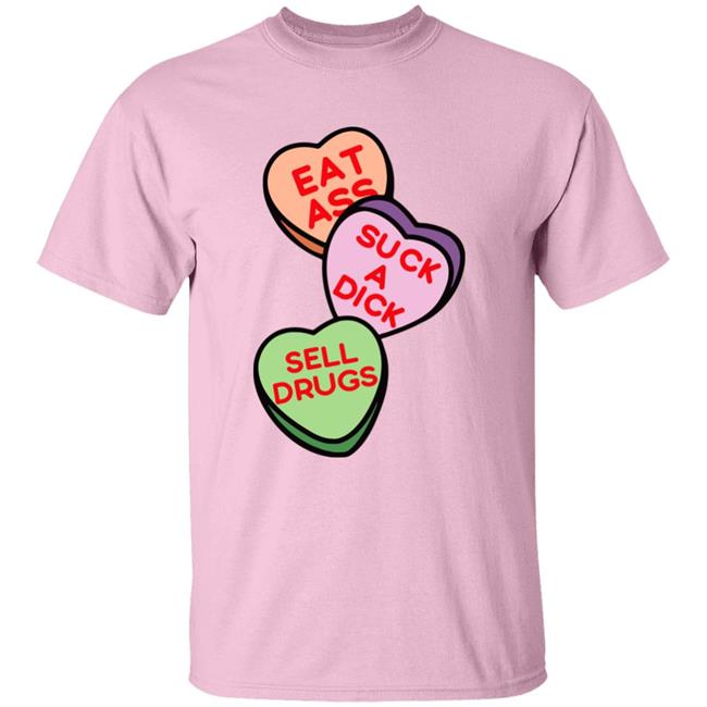 MorticiaVibes Eat Ass Suck A Dick Sell Drugs Shirt