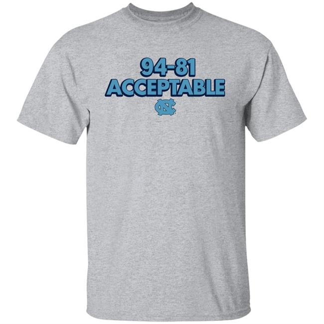 North Carolina Basketball 94-81 Acceptable Shirt Darren Rovell BreakingT