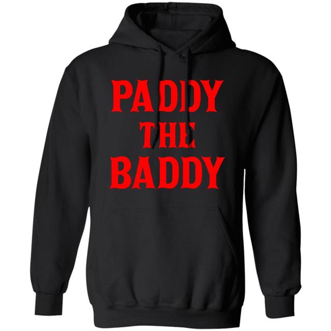 Barstool Sport Store Merch Paddy The Baddy Hoodie Stool Presidente Dave Portnoy