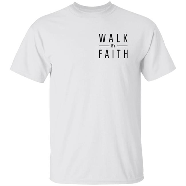 Nonso Opinion Walk By Faith Shirt
