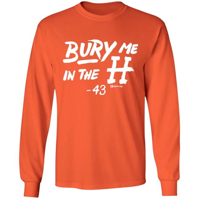 Apollo Hou Merch Store Bury Me In The H 43 Shirt Lance McCullers Jr Apollo Hou Merch Store Bury Me In The H 43 Shirt Lance McCullers Jr