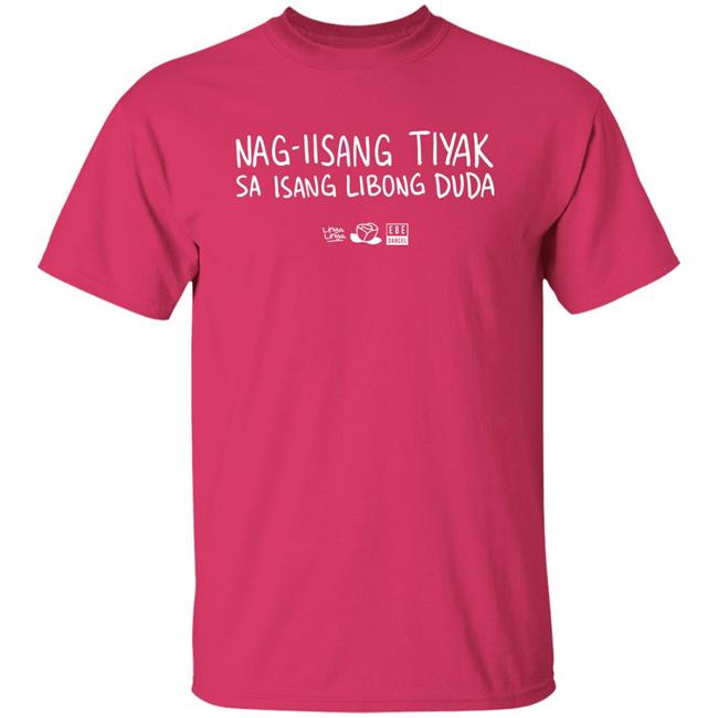 Nag-Iisang Tiyak Sa Isang Libong Duda Shirt Linya Linya And Ebe Dancel
