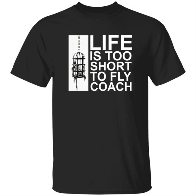 Mega64 Shop Merch Life Is Too Short To Fly Coach Shirt