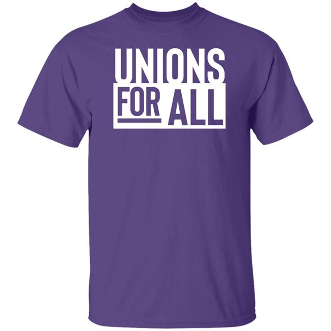 Unions For All T Shirt Jortsthecat