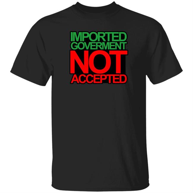 Ministry Of T Shirt Affairs Shop Merch Imported Goverment Not Accepted Shirt Waqas Amjad