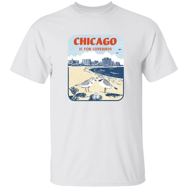 Blockclubchi Chicago Is For Lovebirds Tee