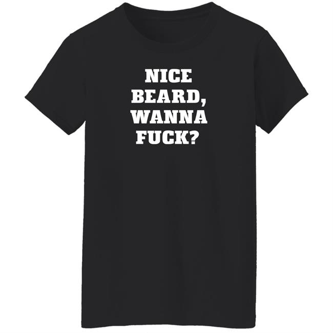 XXL Birmingham Nice Beard Wanna Fuck Shirt Riks Tweets XXL Birmingham Nice Beard Wanna Fuck Shirt Riks Tweets