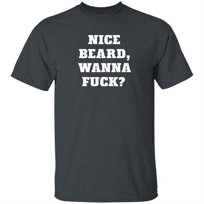 XXL Birmingham Nice Beard Wanna Fuck Shirt Riks Tweets XXL Birmingham Nice Beard Wanna Fuck Shirt Riks Tweets