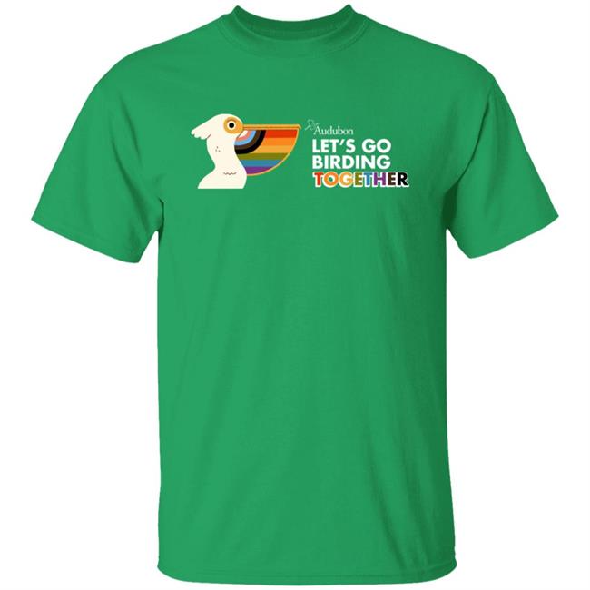 Lets Go Birding Together 2022 Bird Ward Shirt Nepeteaa Audubon Shop