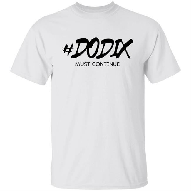 3rd June Slim Thanos Dodix Must Continue Shirt