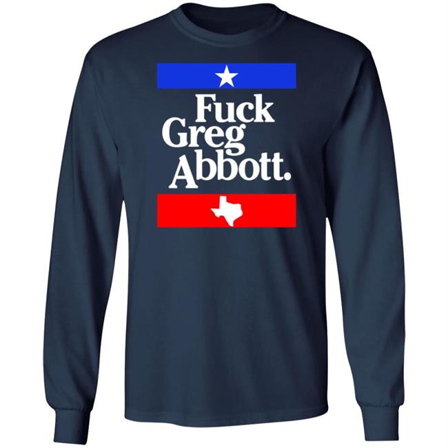 Fuck Greg Abbott Shirt Britt Nessie Britt Nessie Fuck Greg Abbott Shirt