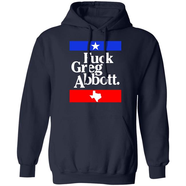 Fuck Greg Abbott Shirt Britt Nessie Fuck Greg Abbott Shirt Britt Nessie