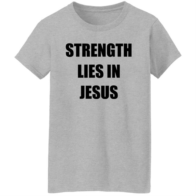 Strength Lies In Jesus Shirt Los Blancos Live David Alaba David Alaba Strength Lies In Jesus Shirt Los Blancos Live