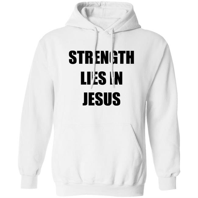 Strength Lies In Jesus Shirt Los Blancos Live David Alaba David Alaba Los Blancos Live Strength Lies In Jesus Shirt