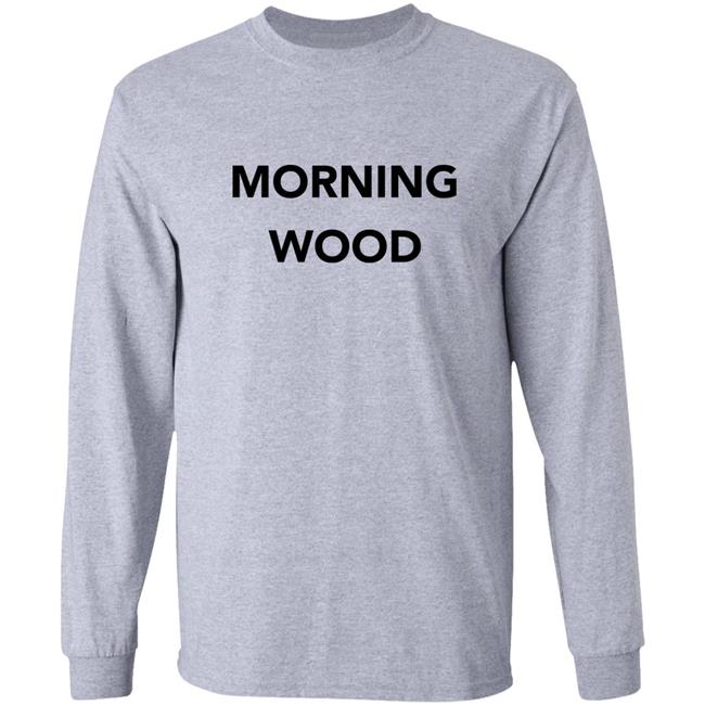 Dominic Wood Dick And Dom Morning Wood Shirt Dick And Dom Morning Wood Shirt Dominic Wood