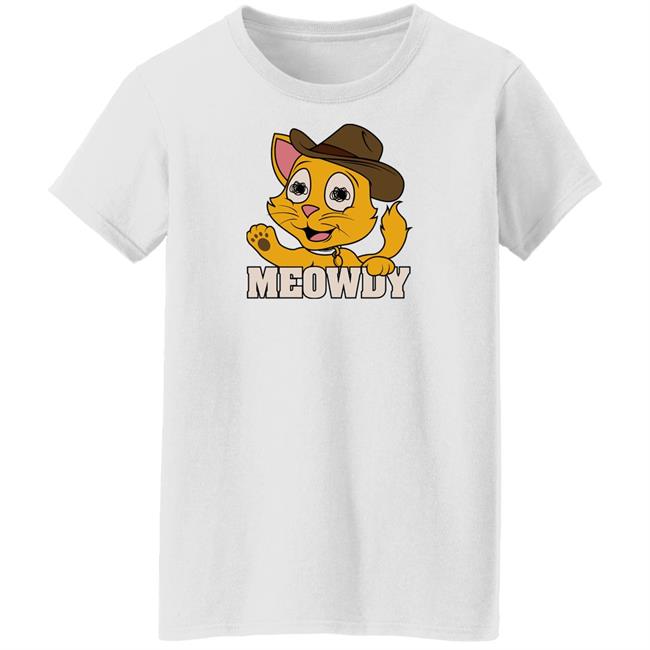 Meowdy T Shirt Leigh Mcnasty Merch