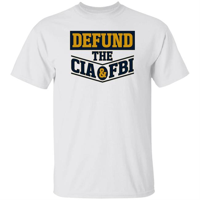 Cassady Campbell Merch Defund The Cia & Fbi T Shirt
