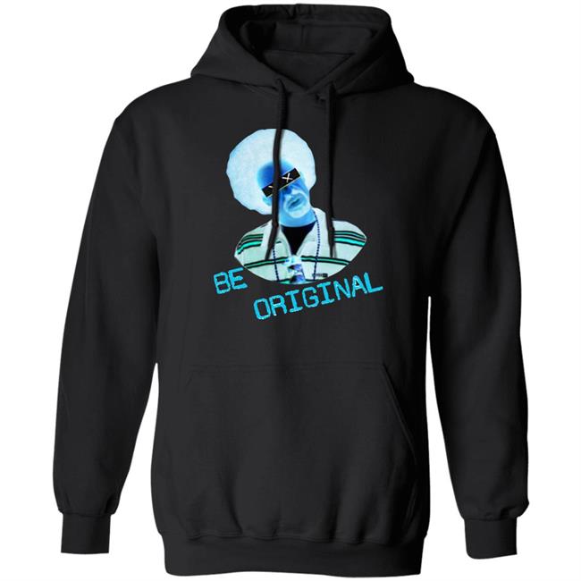 Be Original Shirt Soco Chaos Shop Felix Aka Bro Exotic