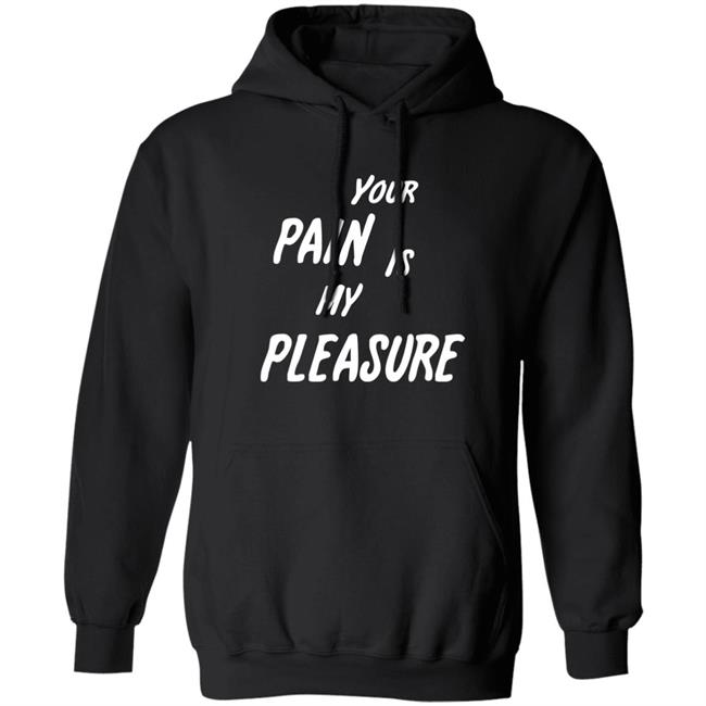 Mistress Vicki NYC Your Pain Is My Pleasure Shirt