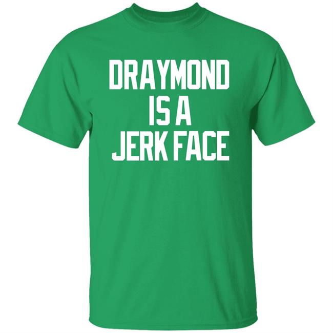 Dave Portnoy Draymond Is A Jerk Face Tee Shirt Barstool Sports Store
