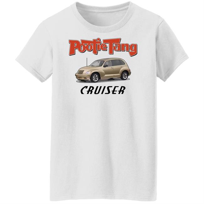 Shirts That Go Hard Pootie Tang Cruiser Shirt