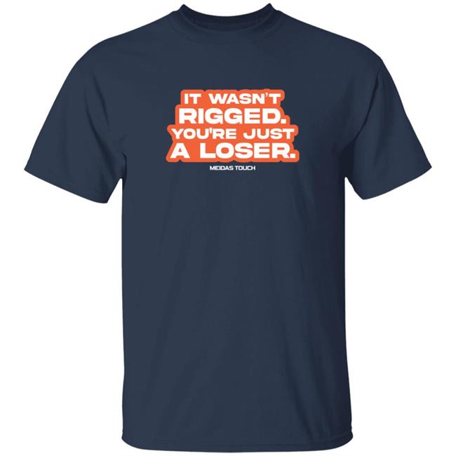 MeidasTouch It Wasn’t Rigged Tee Shirt Navy