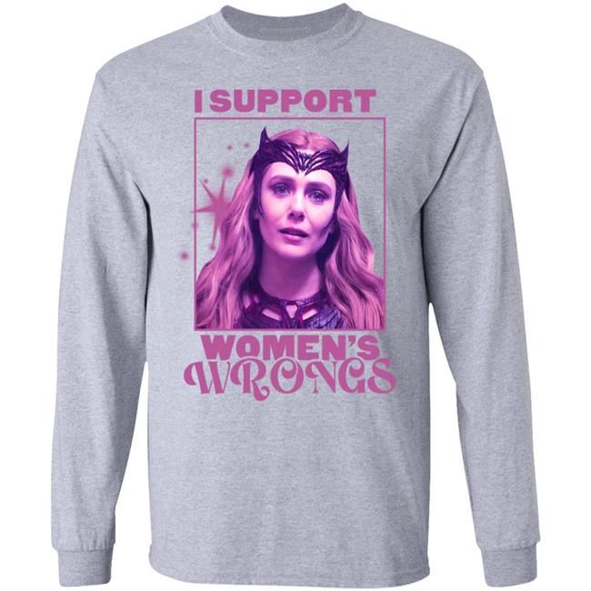 I Support Women's Wrongs Shirt Scarlet Witch