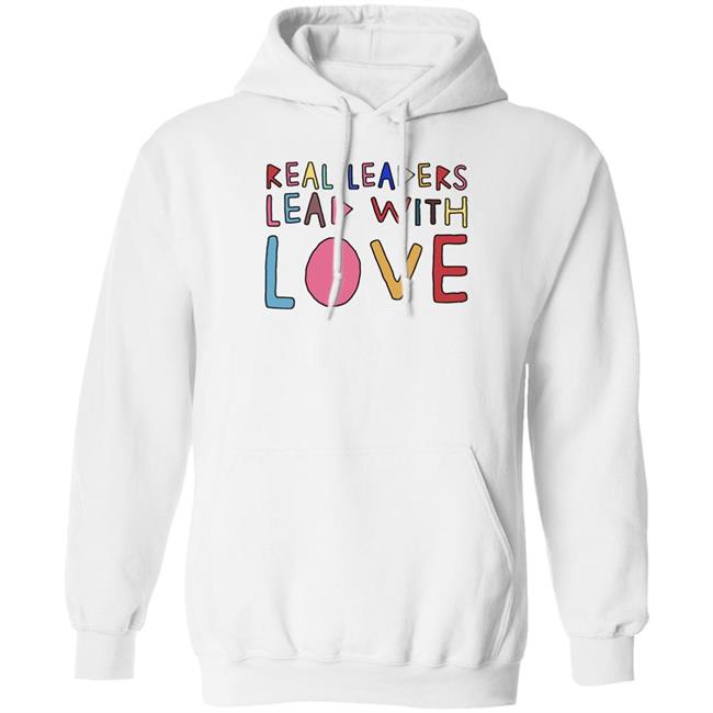 Real Leaders Lead With Love Shirt Kamala Harris