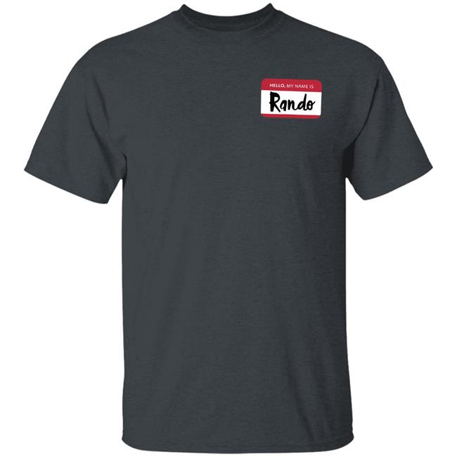 Popcorned Planet Merch Popcorned Planet Hello My Name Is Rando T Shirt
