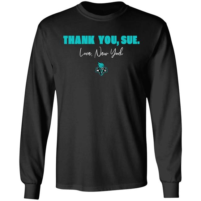 Just Women’s Sports Sue Bird Thank You Sue Love New York Shirt New York Liberty