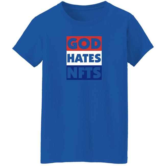 God Hates Nft Shirt The Hundreds Staged An Anti-Crypto Protest