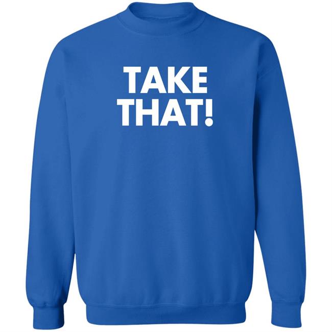 Waddleand Silvy Take That Shirt