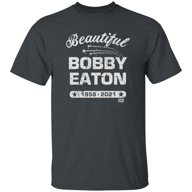 Beautiful Bobby Eaton T Shirt 1958-2021 Collar X Elbow