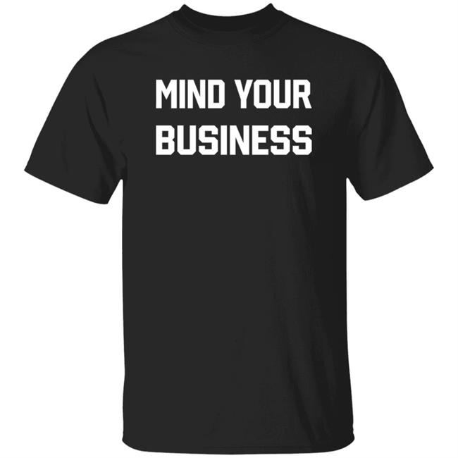 Loan - Mind Your Business T Shirt Cm Punk