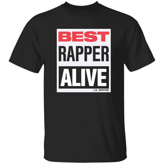 Quang - Lil Wayne Merch Tha Carter IV Best Rapper Alive Black Shirt