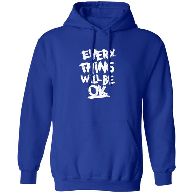 Everything Will Be Ok Shirt #Mandalay Everything Will Be Ok Shirt #Mandalay