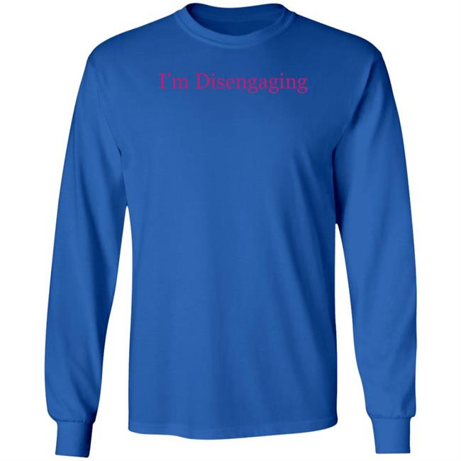 Meredith Marks Merch I'm Disengaging Shirt Nhung - Meredith Marks Merch I'm Disengaging Shirt