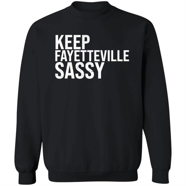 Sassy's Red House Treylon Burks Keep Fayetteville Sassy Shirt Sassy's Red House Treylon Burks Keep Fayetteville Sassy Shirt