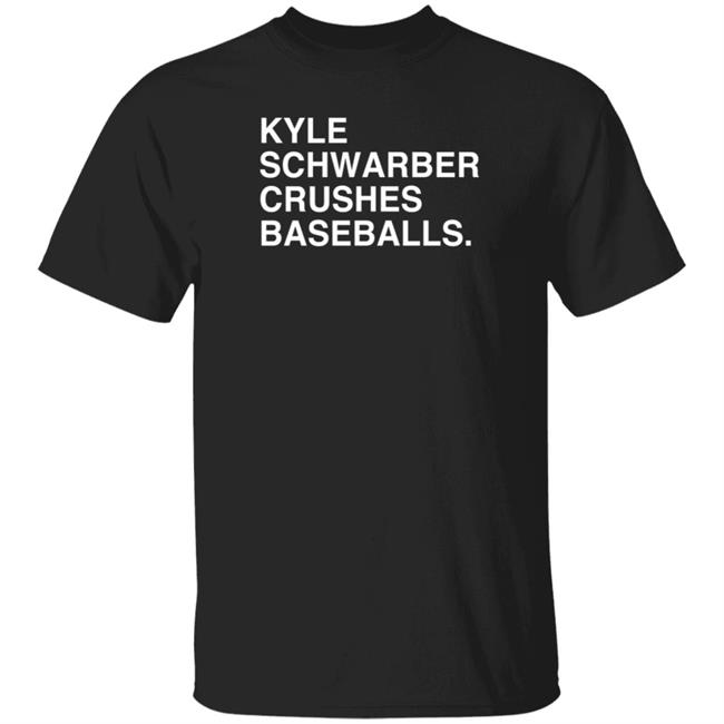 Obvious Shirts Kyle Schwarber Crushes Baseballs T Shirt Holly Rose Obvious Shirts Kyle Schwarber Crushes Baseballs T Shirt Holly Rose