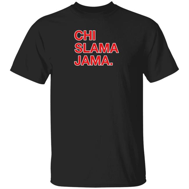 Obvious Shirts Shop Chi Slama Jama Shirt