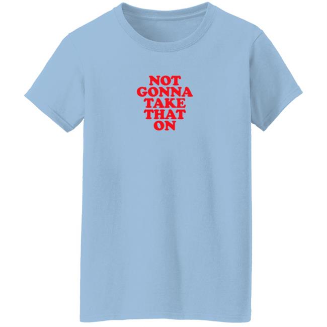 Bitch Sesh Merch Not Gonna Take That On Shirt Bitch Sesh Merch Not Gonna Take That On Shirt