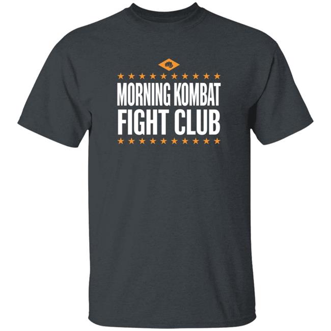 Morning Kombat Merch Fight Club Tee Shirt Morning Kombat Merch Fight Club Tee Shirt
